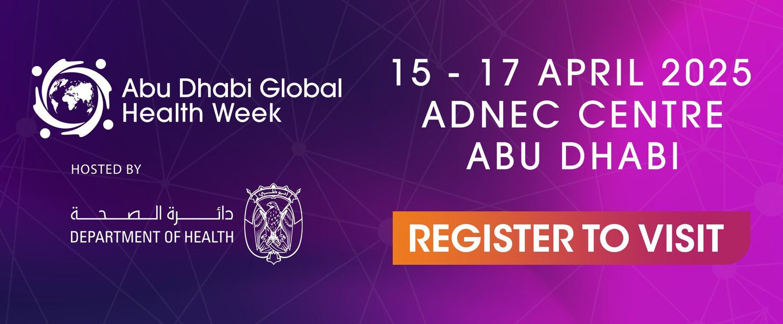 Abu Dhabi Global Health Week 2025 to spotlight healthcare innovation.