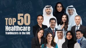 Top 50 Healthcare Trailblazers in the UAE