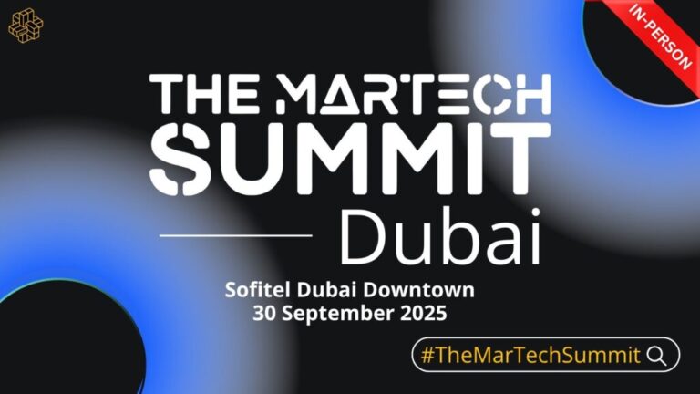 The MarTech Summit Returns to Dubai on 30 September 2025 at Sofitel Downtown The MarTech Summit Returns to Dubai on 30 September 2025 at Sofitel Downtown