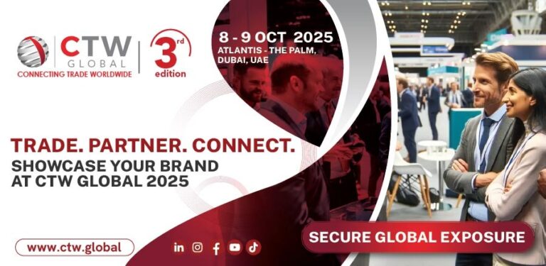 CTW Global 2025 to Drive Strategic Trade, Innovation, and Cross-Sector Growth in Dubai