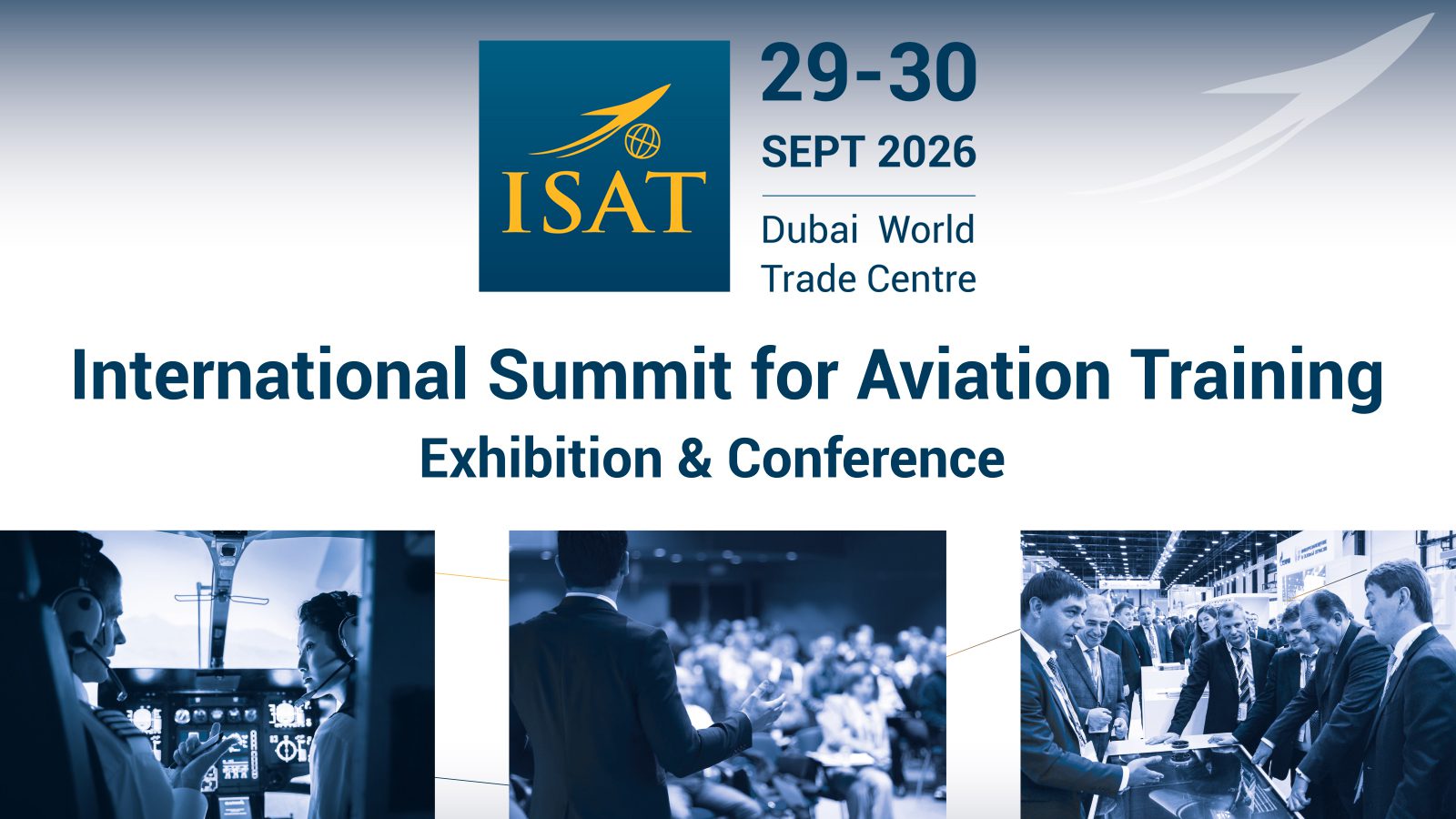 International Summit for Aviation Training (ISAT) 2026 brings global aviation professionals together to advance pilot training and aerospace education